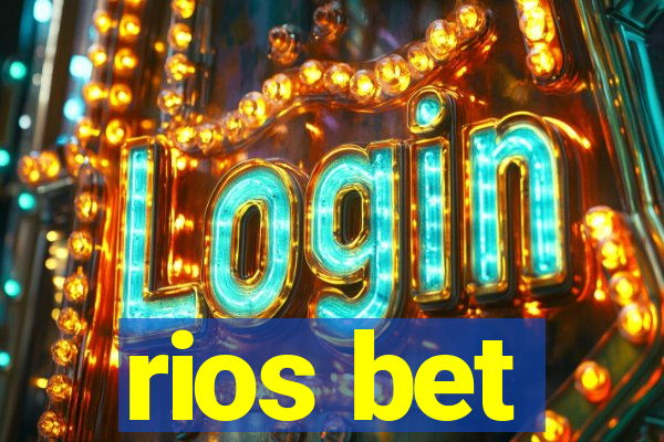 rios bet